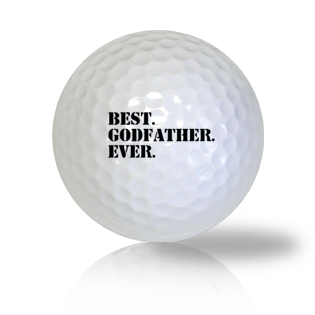 Best GodFather Ever Golf Balls - Half Price Golf Balls - Canada's Source For Premium Used & Recycled Golf Balls