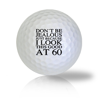 Happy 60th Birthday Golf Balls - Half Price Golf Balls - Canada's Source For Premium Used & Recycled Golf Balls