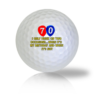 Happy 70th Birthday Golf Balls - Half Price Golf Balls - Canada's Source For Premium Used & Recycled Golf Balls