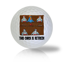 This Chick Is Retired! Golf Balls - Half Price Golf Balls - Canada's Source For Premium Used & Recycled Golf Balls