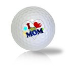 I Love You Mom Golf Balls - Halfpricegolfballs