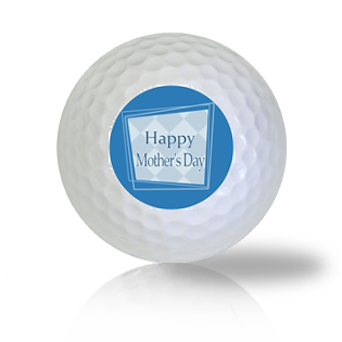 Happy Mother's Day Golf Balls - Half Price Golf Balls - Canada's Source For Premium Used & Recycled Golf Balls