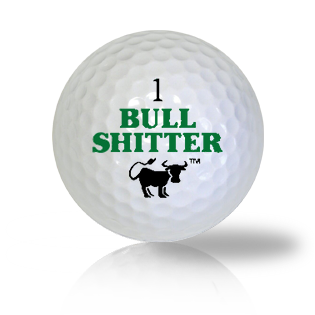 Plain Out Bull Shitter Funny Golf Balls - Half Price Golf Balls - Canada's Source For Premium Used & Recycled Golf Balls