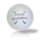 Happy Golfing Retirement Golf Balls - Half Price Golf Balls - Canada's Source For Premium Used & Recycled Golf Balls